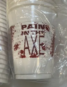 420279 Amscan 50x Pain In The Axe Bloody Horror Scary Halloween Party 16 Oz. Plastic Cups