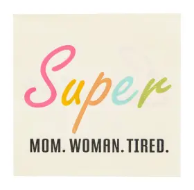 Npkc-432d Sophistiplate Super Mom Woman Tired Paper Beverage Napkins