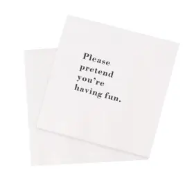 Vowfoo 738156947107 Funny Cocktail Napkins 100pcs Please Pretend Youftre Having Fun Paper 5 X