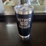 Retirement Gifts For 2025 Ounces Black Stainless Steel Insulated Cup -new. Price: $7.49.