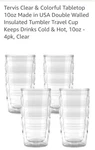 Tervis Clear & Colorful Tabletop 10OZ Made In Usa Double - 4PK, Lids Sold Separa New. Price: $34.99.