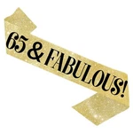 Birthday Decorations - 65TH Sash "65 & Fabulous" New. Price: $10.59.