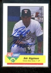 1994 Procards Autograph/signed #1038 Bob Higginson Nrmint E021561 Ungraded. Price: $40.00.