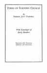 Forks Of Elkhorn Church : With Genealogies Early Members, Paperback By Dar... Like. Price: $41.91.
