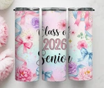 Class Of 2026 Senior Girl Design Tumbler 20OZ Stainless Steel Travel Cup Mug New. Price: $14.40.