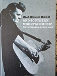 Ola Belle Reed And Southern Mountain Music Mason Dixon Line Book With Cds Good. Price: $325.00.