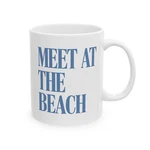 Meet At The Beach Coffee Mug Ceramic Coastal Cup Blue Text Lover Gift New. Price: $13.00.